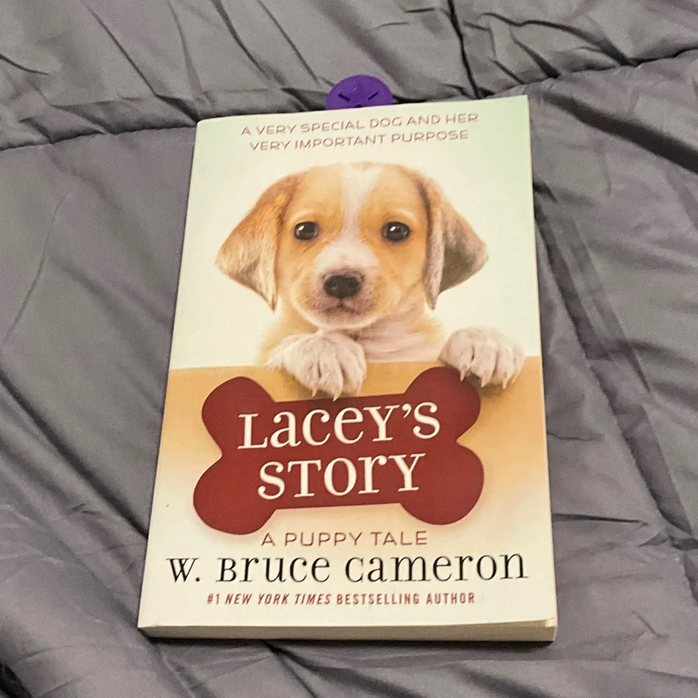 Lacey's Story: A Puppy Tale by w. Bruce Cameron. with 2 3D printed bookmarks!